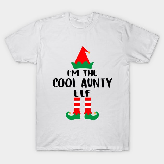 I'm The Cool Aunty Elf Family Matching Group Christmas Costume Outfit Pajama Funny Gift T-Shirt by norhan2000